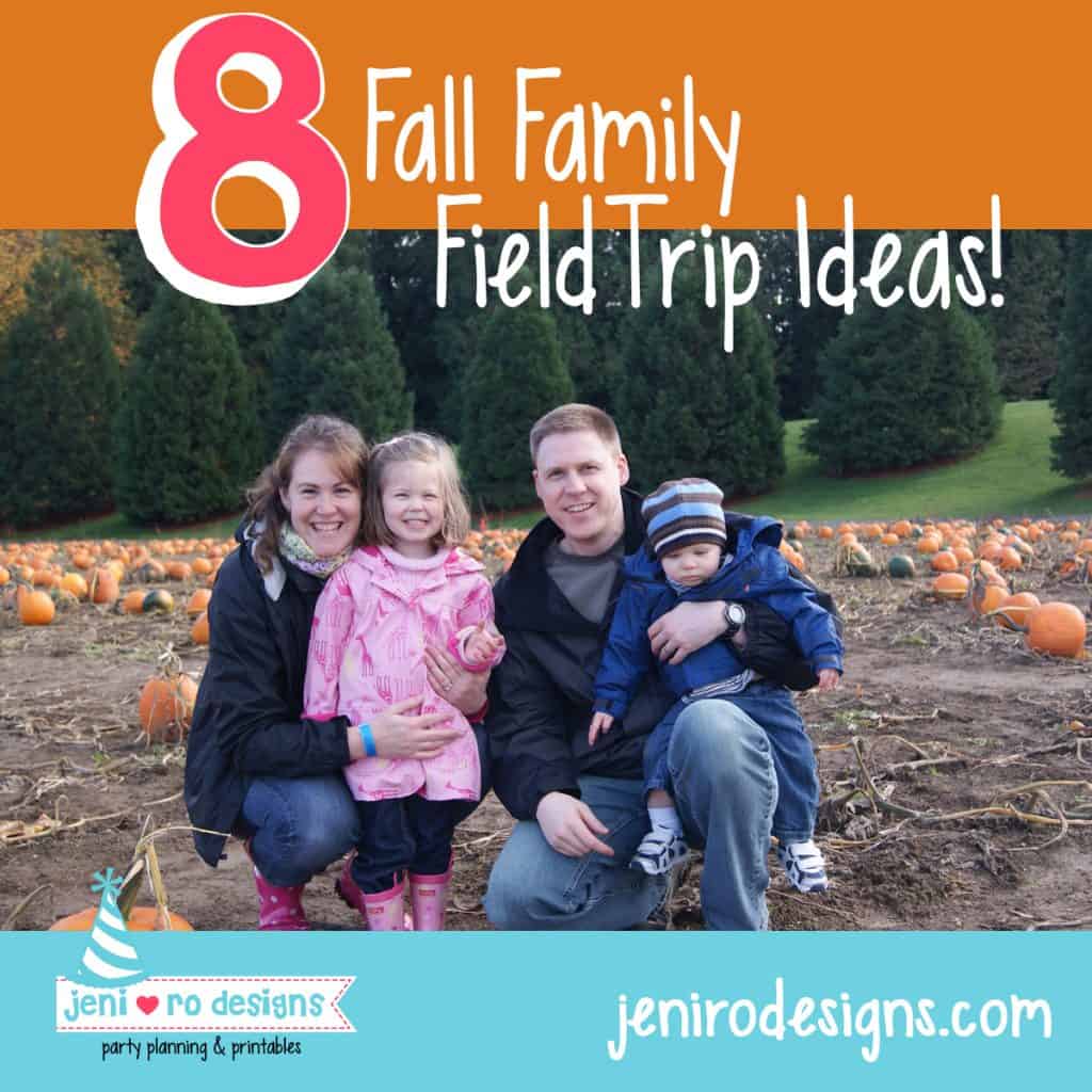 Fall Family Field Trip ideas