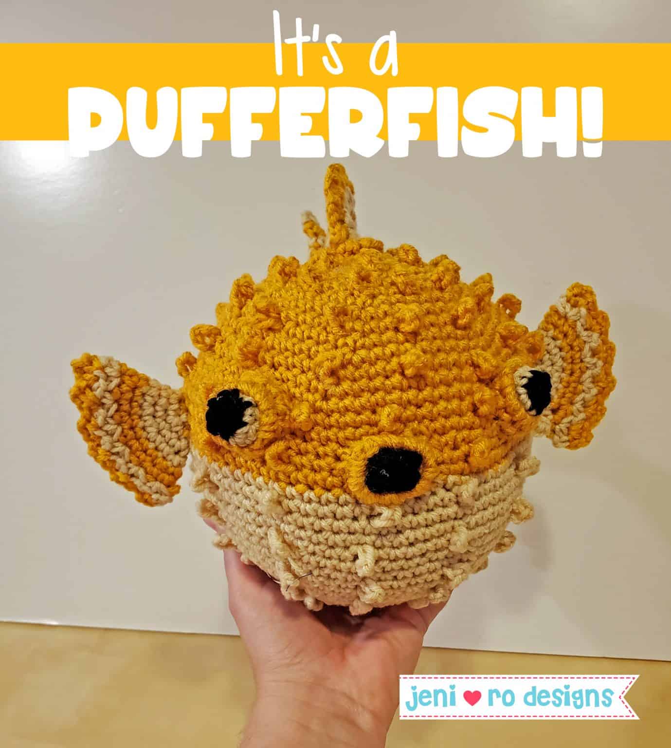 Pufferfish crochet stuffie for a Pufferfish fan on his birthday!